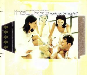 【輸入盤】Ｗｏｕｌｄ　Ｙｏｕ　Ｂｅ　Ｈａｐｐｉｅｒ　［Ｓｉｎｇｌｅ］　［Ｉｍｐｏｒｔ］／ザ・コアーズ