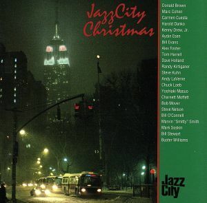 サンタがジャズ・シティにやってきた～ジャズ・クリスマス・アルバム／インスト・ジャズ