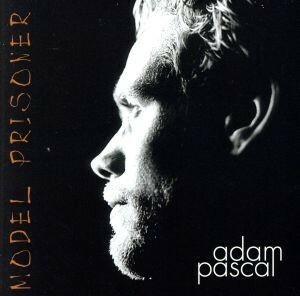 【輸入盤】Ｍｏｄｅｌ　Ｐｒｉｓｏｎｅｒ／ＡｄａｍＰａｓｃａｌ