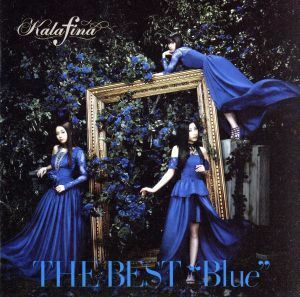 ＴＨＥ　ＢＥＳＴ“Ｂｌｕｅ”／Ｋａｌａｆｉｎａ