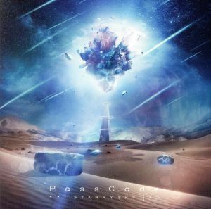 ＳＴＡＲＲＹ　ＳＫＹ（初回限定盤）（ＤＶＤ付）／ＰａｓｓＣｏｄｅ