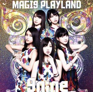 ＭＡＧＩ９　ＰＬＡＹＬＡＮＤ（初回生産限定盤Ｂ）／９ｎｉｎｅ