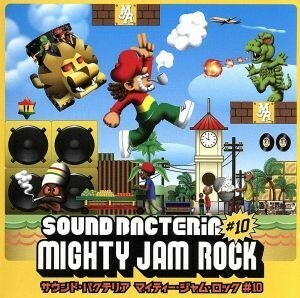 ＳＯＵＮＤ　ＢＡＣＴＥＲＩＡ　ＭＩＸ１０／ＭＩＧＨＴＹ　ＪＡＭ　ＲＯＣＫ