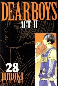 Ｄｅａｒ　ｂｏｙｓ　Ａｃｔ　２　２８ （講談社コミックス　ＫＣＧＭ１１５０　Ｍｏｎｔｈｌｙ　ｓｈｏｎｅｎ　ｍａｇａｚｉｎｅ　ｃｏｍｉｃｓ） 八神ひろき／著