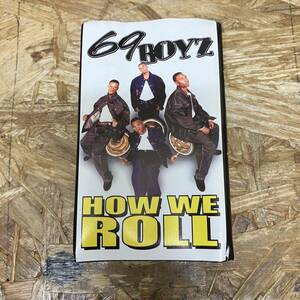 ハ HIPHOP,R&B 69 BOYZ - HOW WE ROLL シングル TAPE 中古品