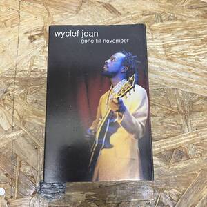 フ HIPHOP,R&B WYCLEF JEAN - GONE TILL NOVEMBER シングル TAPE 中古品