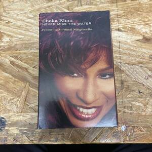 ホ HIPHOP,R&B CHAKA KHAN - NEVER MISS THE WATER シングル TAPE 中古品