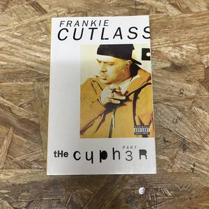 ニ HIPHOP,R&B FRANKIE CUTLASS - THE CYPHER: PART 3 シングル TAPE 中古品