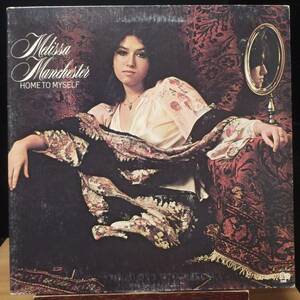 【FS285】MELISSA MANCHESTER「Home To Myself」, 76 US Reissue(盤)/73 US Original(ジャケ)　★ジャズ-ファンク/バラード