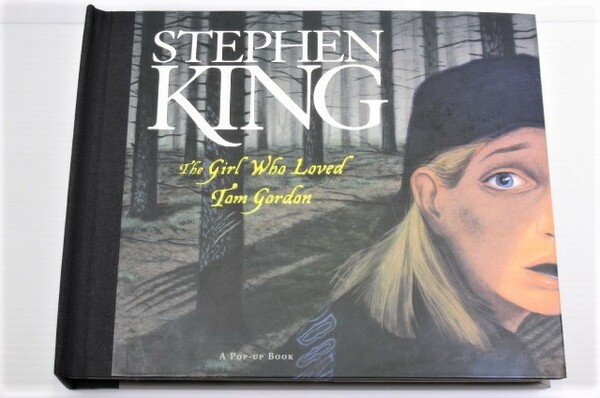 ◎しかけ絵本 スティーブン・キング トム・ゴードンを愛した少女 洋書 Stephen King The Girl Who Loved Tom Gordon A Pop Up Book