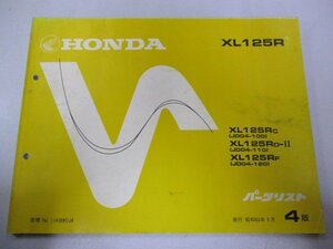 XL125R パーツリスト 4版 ホンダ 正規 中古 バイク 整備書 JD04-100～120整備に YH 車検 パーツカタログ 整備書