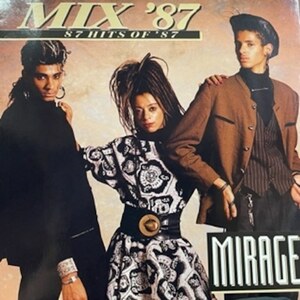 Mirage - Mix '87 (87 Hits Of '87)（★盤面ほぼ良品！）