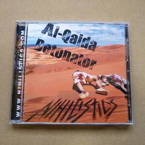 NIHILISTICS / Al-Qaida Detonator [CD] 2002年 輸入盤 NY PUNK/NYHC