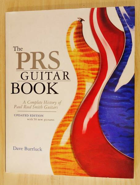 ☆ The PRS Guitar Book:a Complete History of Paul Reed Smith Guitars （Updated ed.） ／ 中古本 ☆