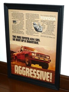 1984年 USA 洋書雑誌広告 額装品 1985 Toyota SR5 4X4 トヨタ ハイラックス (A4size)/検索用 店舗 ガレージ 看板 ディスプレイ 装飾 サイン