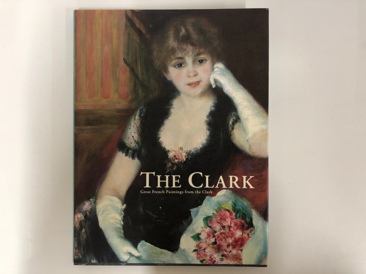 ★[Katalog THE CLARK Miraculous Clark Collection: Le Noir und Meisterwerke der französischen Malerei: Mitsubishi Nr. 1…] 116-02302, Malerei, Kunstbuch, Sammlung, Katalog