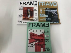 ▼　【計3冊　洋雑誌　Frame　THE NEXT SPACE ISSUE 143-145　2021-2022】136-02302