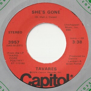 Tavares She's Gone / To Love You Capitol US 3957 201662 SOUL ソウル レコード 7インチ 45