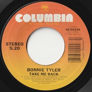 Bonnie Tyler Take Me Back / Getting So Excited Columbia US 38-04246 201726 ROCK POP ロック ポップ レコード 7インチ 45