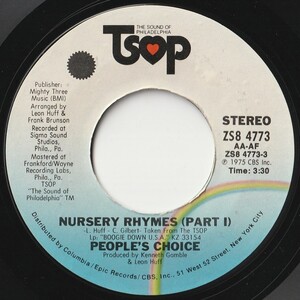 People's Choice Nursery Rhymes (Part 1) / (Part 2) TSOP US ZS8 4773 201759 SOUL FUNK ソウル ファンク レコード 7インチ 45