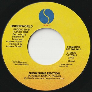 Underworld Show Some Emotion (Remix) Sire US 7-27788-A 201612 ROCK POP ロック ポップ レコード 7インチ 45