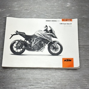 KTM　スーパーデューク GT DUKE　1290 純正 オーナーズマニュアル 説明書 整備書 2017年 230202XX039