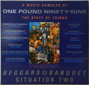 Beggars Banquet - One Pound Ninety-Nine (A Music Sampler Of The State Of Things) UK盤 LP Beggars Banquet - BBB 1 1985年 BAUHAUS