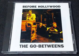 The Go-Betweens - Before Hollywood 国内盤 CD 徳間JAPAN - TKCB-70897 ゴー・ビトウィーンズ 1996年 Pale Fountains