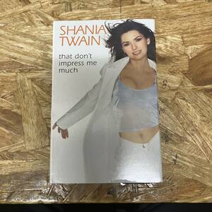 ヘ POPS,ROCK SHANIA TWAIN - THAT DON'T IMPRESS ME MUCH REMIX シングル TAPE 中古品