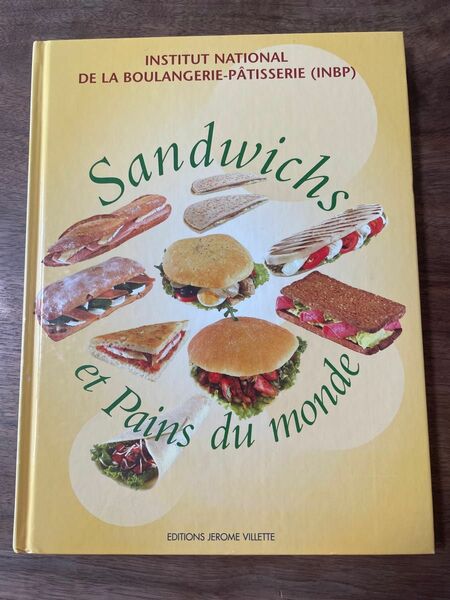 Sandwichs et Pains du monde INBP フランス　サンドイッチとパンの本