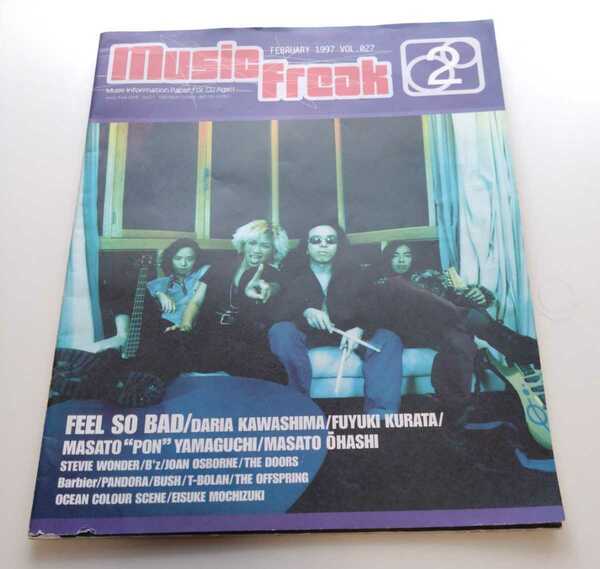 MUSIC FREAK MAGAZINE VOL.27 FEEL SO BAD