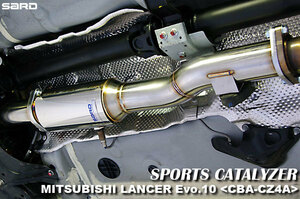 SARD サード スポーツキャタライザー ランサーエボリューション 10 CBA-CZ4A H19.10〜H20.9 4B11 5MT