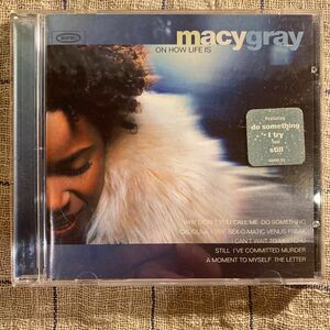 Macy Gray / On How Life is