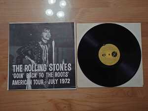 ★ローリング・ストーンズ The Rolling Stones★Goin' Back To The Roots' American Tour July 1972★LPレコード★中古品