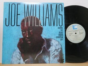 LP★JOE WILLIAMS / HAVING THE BLUES UNDER EUROPEAN SKY(ZOOT SIMS/ELLIS LARKINS/COUNT BASIE/JAPAN PRESS)