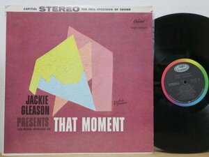 LP★JACKIE GLEASON PRESENTS LUSH MUSICAL INTERLUDES FOR THAT MOMENT(JAZZ,EASY LISTENING/BOBBY HACKETT/CAPITOL虹ラベル/US盤)