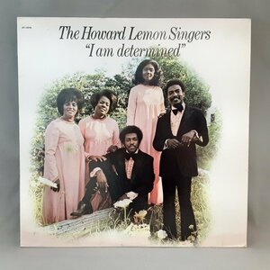 THE HOWARD LEMON SINGERS / I AM DETERMINED ○LP GT-14010