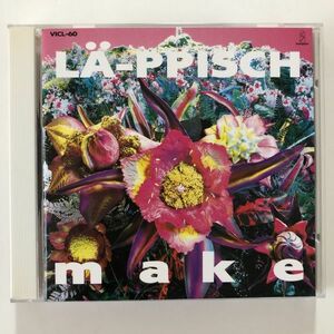 B09951　CD（中古）make　LA-PPISCH