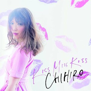 [567] CD CHIHIRO KISS MISS KISS 1枚組 チヒロ キスミスキス アイマイな二人 ケース交換 TECI-1536