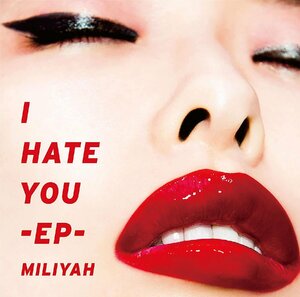 【中古】[570] CD 加藤ミリヤ I HATE YOU 1枚組 顔も見たくない 二人の世界 新品ケース交換 送料無料 即日発送 SRCL-9709