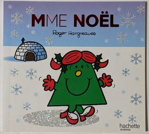 Les Monsieur Madame/MME NOEL/Roger Hargreaves ロジャ−・ハ−グレ−ヴズ/幼児用絵本/クリスマス/サンタ/ノエル/フランス語