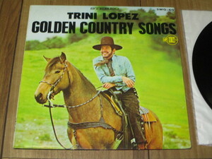 トリニ・ロペス TRINI LOPEZ ゴールデン・カントリー・ソング WELCOME TO TRINI COUNTRY 国内 EP 5曲入り 想い出のグリーン・グラス 他 