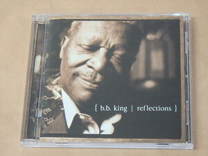 Reflections　/　 B.B.キング（B.B.King）/　輸入盤CD