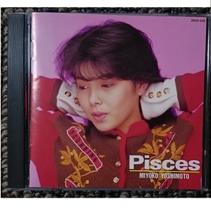 KF 芳本美代子 パイセス Pisces 廃盤