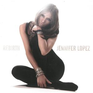 ジェニファー・ロペス(JENNIFER LOPEZ) / REBIRTH ディスクに傷有り CD