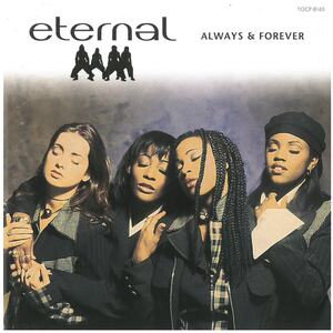 エターナル(ETERNAL) / ALWAYS & FOREVER ディスクに傷有り CD