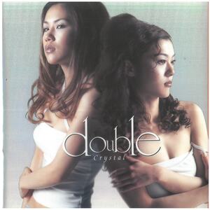 DOUBLE(ダブル) / Crystal 帯破れ有り CD