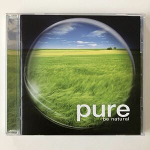 B10541　CD（中古）pure 〜be natural