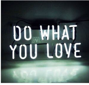 オリジナル ネオンサイン DO WHAT YOU LOVE 白文字 ガラスネオン インテリア装飾 看板