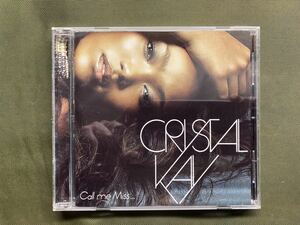 CRISTAL KAY CALL ME MISS... CD 送料無料　クリスタル ケイ